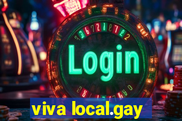 viva local.gay